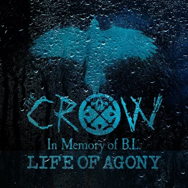 The Crow (In Memory of B.L.) by Life of Agony - album cover