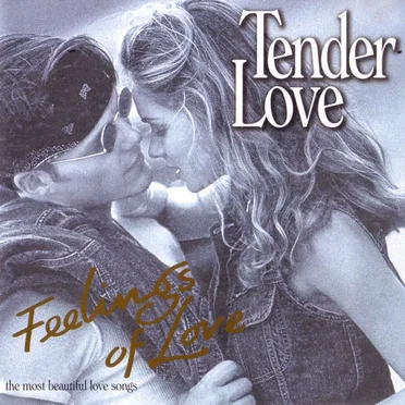 Feelings of Love: Tender Love by Various Artists - album cover