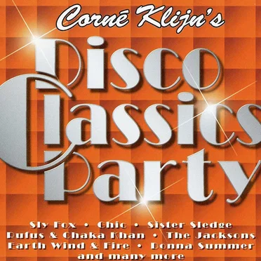 Corné Klijn’s Disco Classics Party by Various Artists - album cover
