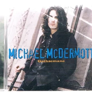 Gethsemane by Michael McDermott - album cover