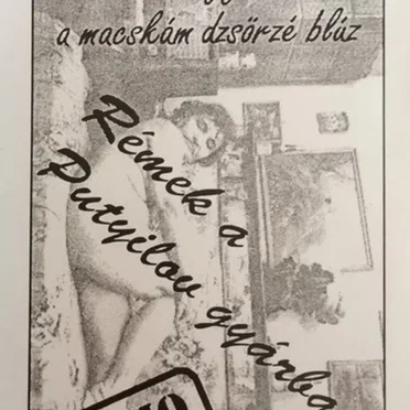 Rémek a Putyilov gyárban