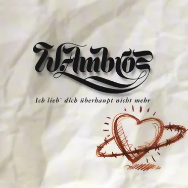 Ich lieb' dich überhaupt nicht mehr