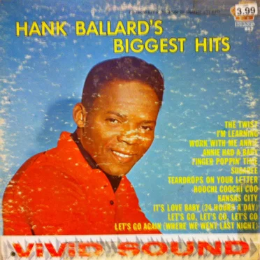 Hank Ballard’s Biggest Hits by Hank Ballard - album cover
