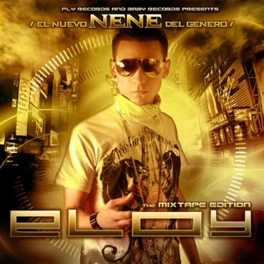 El nuevo nene del género: The Mixtape Edition by Eloy - album cover