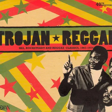 Trojan Reggae: Ska, Rocksteady and Reggae Classics 1967 - 1974 by Various Artists - album cover