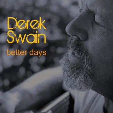 Better Days by Derek Swain - album cover