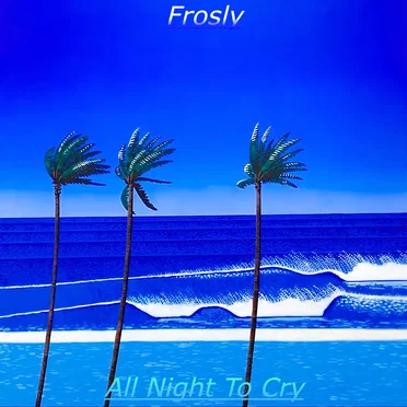All Night To Cry