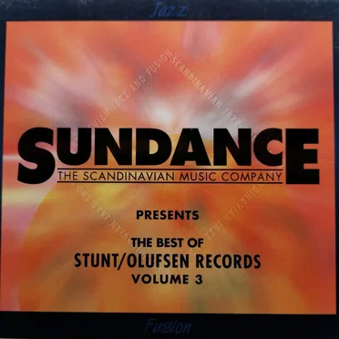 The Best of Stunt/Olufsen Records, Volume 3 by Various Artists - album cover