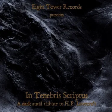 In Tenebris Scriptus - A dark aural tribute to H.P.Lovecraft by Various Artists - album cover