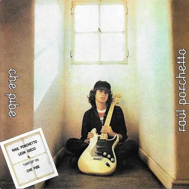 Che pibe by Raúl Porchetto - album cover
