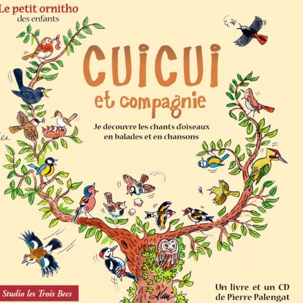 Cuicui et compagnie