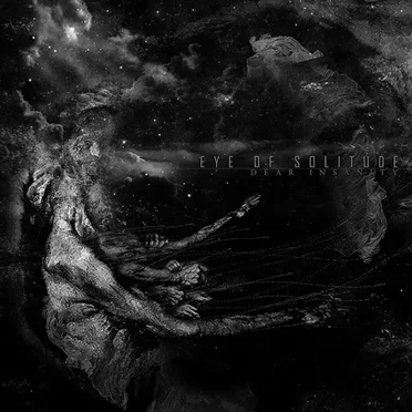 Dear Insanity by Eye of Solitude - album cover