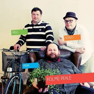 Kolme peale by Bonzo, Pehk & Päss - album cover