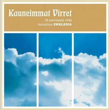 Kauneimmat Virret by Lauluyhtye Ekklesia - album cover
