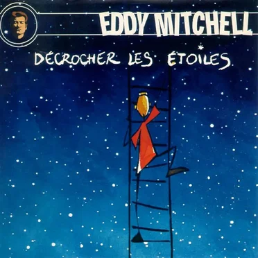 Décrocher les étoiles
