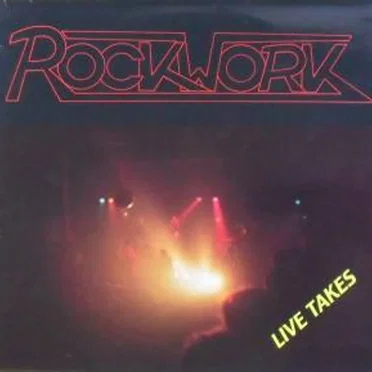 Live Takes by Rockwork - album cover