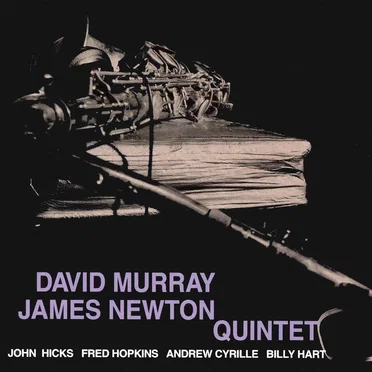 David Murray / James Newton Quintet