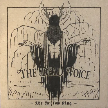 The Yellow King by The Dead Voice - album cover