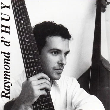 Raymond d'Huy by Raymond d'Huy - album cover