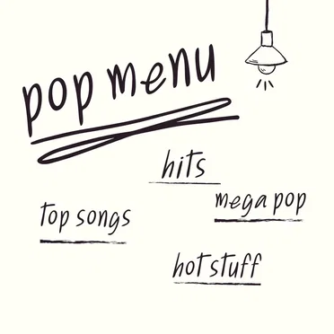 pop menu hits mega pop top songs hot stuff by Various Artists - album cover