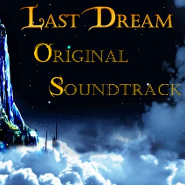 Last Dream (Original Soundtrack) by Various Artists - album cover