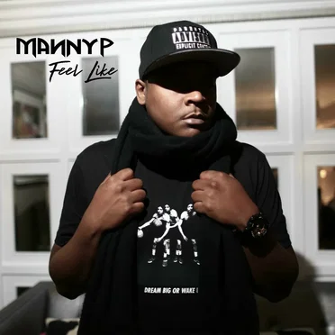 Feel Like by Manny P - album cover
