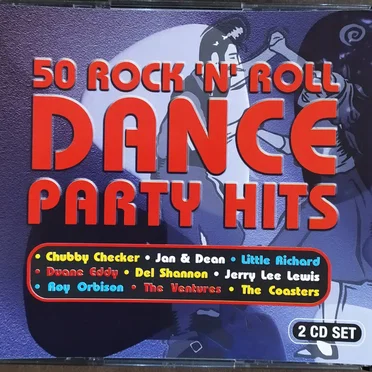 50 Rock ’n’ Roll Dance Party Hits by Various Artists - album cover