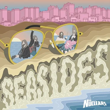 Seasides by The Nuclears - album cover