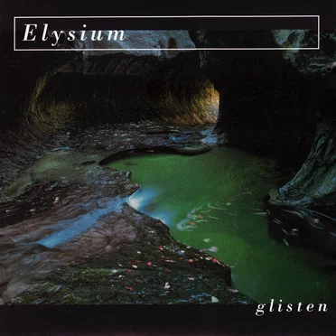 Glisten by Elysium - album cover
