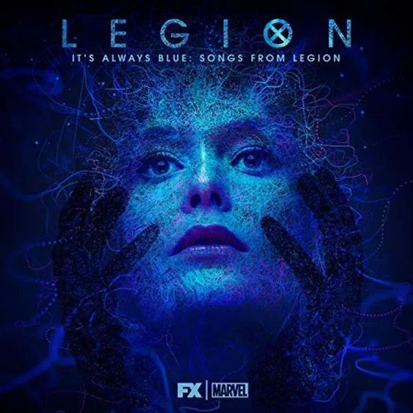 It's Always Blue: Songs From Legion