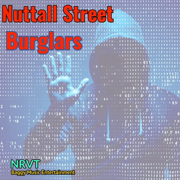 Nuttall Street Burglars