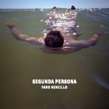 Faro sencillo by Segunda Persona - album cover