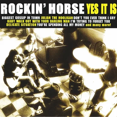 Yes It Is by Rockin' Horse - album cover