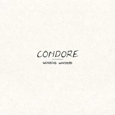 Winding Whispers by Condore - album cover