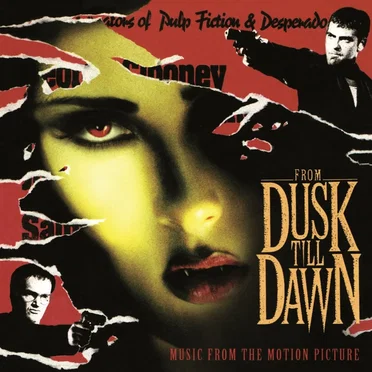 From Dusk Till Dawn: Music From the Motion Picture by Various Artists - album cover