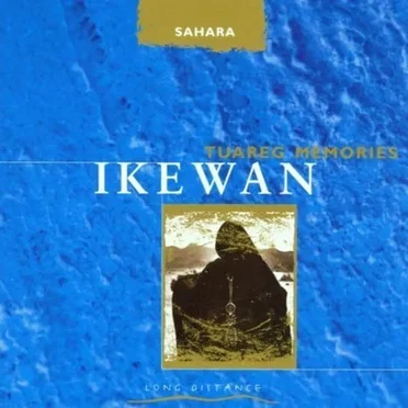 Tuareg Memories by Ikewan - album cover