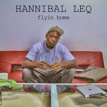 Flyin Home by Hannibal Leq - album cover