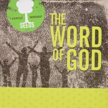 The Word of God