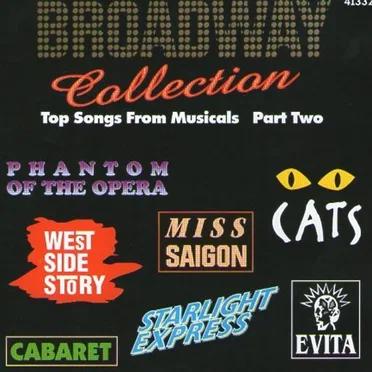 Broadway Collection: Top Songs From Musicals, Part Two by Various Artists - album cover