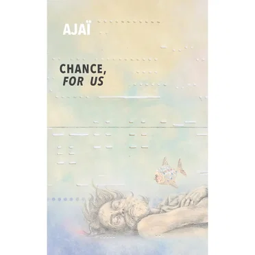 Chance, for us by Ajai - album cover
