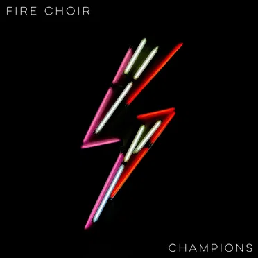 Champions by Fire Choir - album cover
