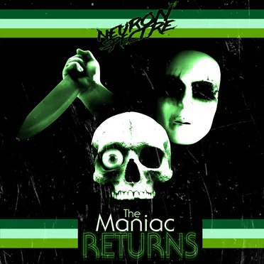 The Maniac Returns by Neuron Spectre - album cover