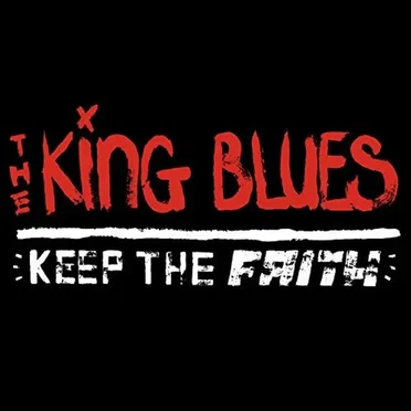 Keep the Faith by The King Blues - album cover