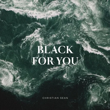 Black for You by Christian Sean - album cover