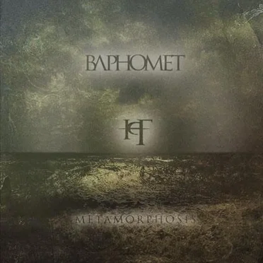 Metamorphosis by Baphomet - album cover