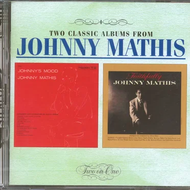 Johnny’s Mood / Faithfully