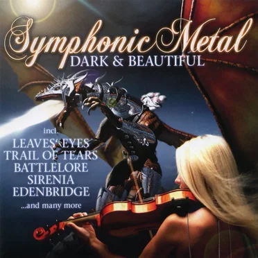 Symphonic Metal: Dark & Beautiful by Various Artists - album cover