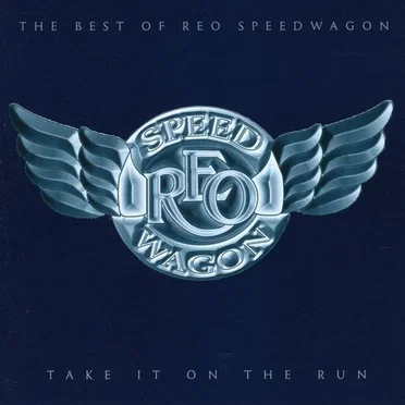 Take It on the Run: The Best of REO Speedwagon