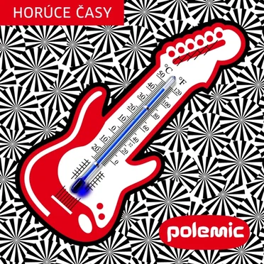 Horúce časy by Polemic - album cover