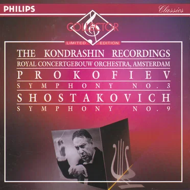 The Kondrashin Recordings: Prokofiev: Symphony no. 3 / Shostakovich: Symphony no. 9